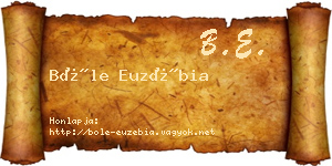 Bőle Euzébia névjegykártya